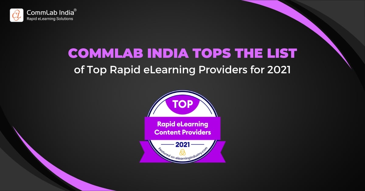 Rapid eLearning Solutions – CommLab India is the Top Provider of 2021