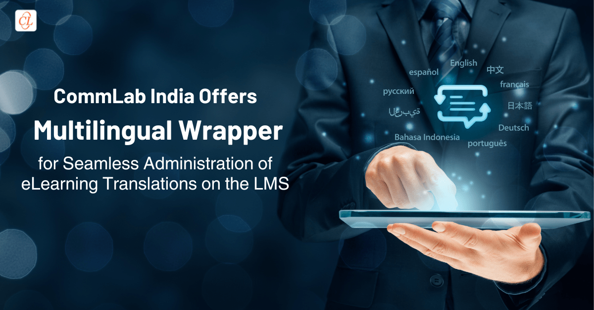 commlab-india-introduces-multilingual-wrapper-elearning-translations