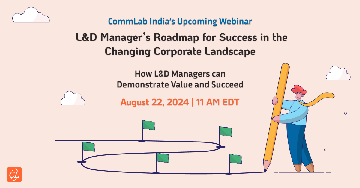 CommLab India Hosts a Webinar — L&D Manager’s Success Roadmap